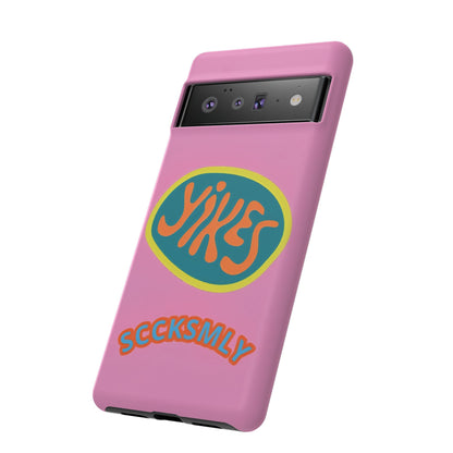 Pink "YIKES" Tough Phone Case for Google Pixel