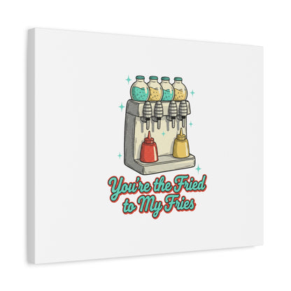 You’re the Fried to My Fries Canvas | Retro Diner Matchbook, Pantry Label Art