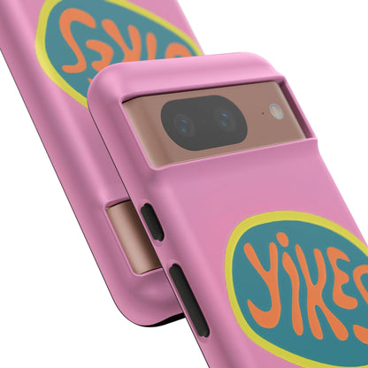 Pink "YIKES" Tough Phone Case for Google Pixel