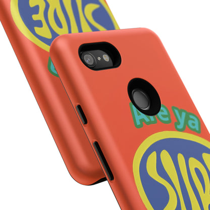 Orange "ARE YA SURE" Tough Phone Case for Google Pixel
