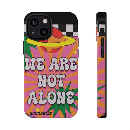 WE ARE NOT ALONE Tough Phone Case for Apple