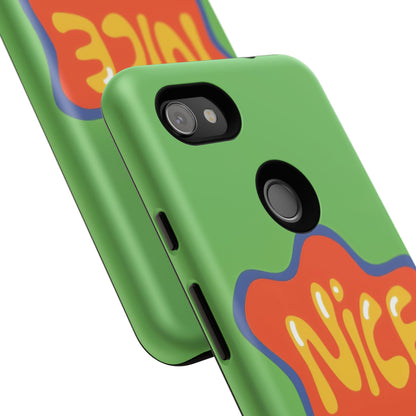 Green "NICE" Tough Phone Case for Google Pixel