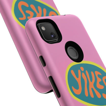 Pink "YIKES" Tough Phone Case for Google Pixel