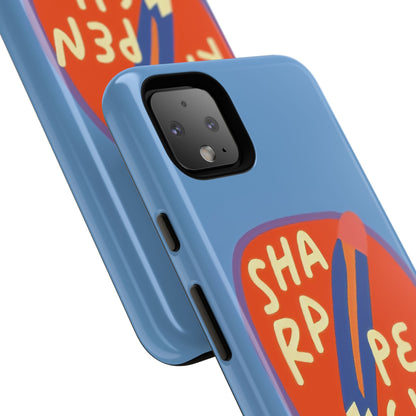 Blue "SHARPEN PENCIL" Tough Phone Case for Google Pixel