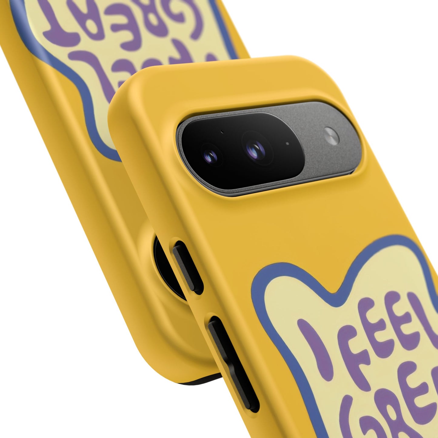 Yellow "I FEEL GREAT" Tough Phone Case for Google Pixel