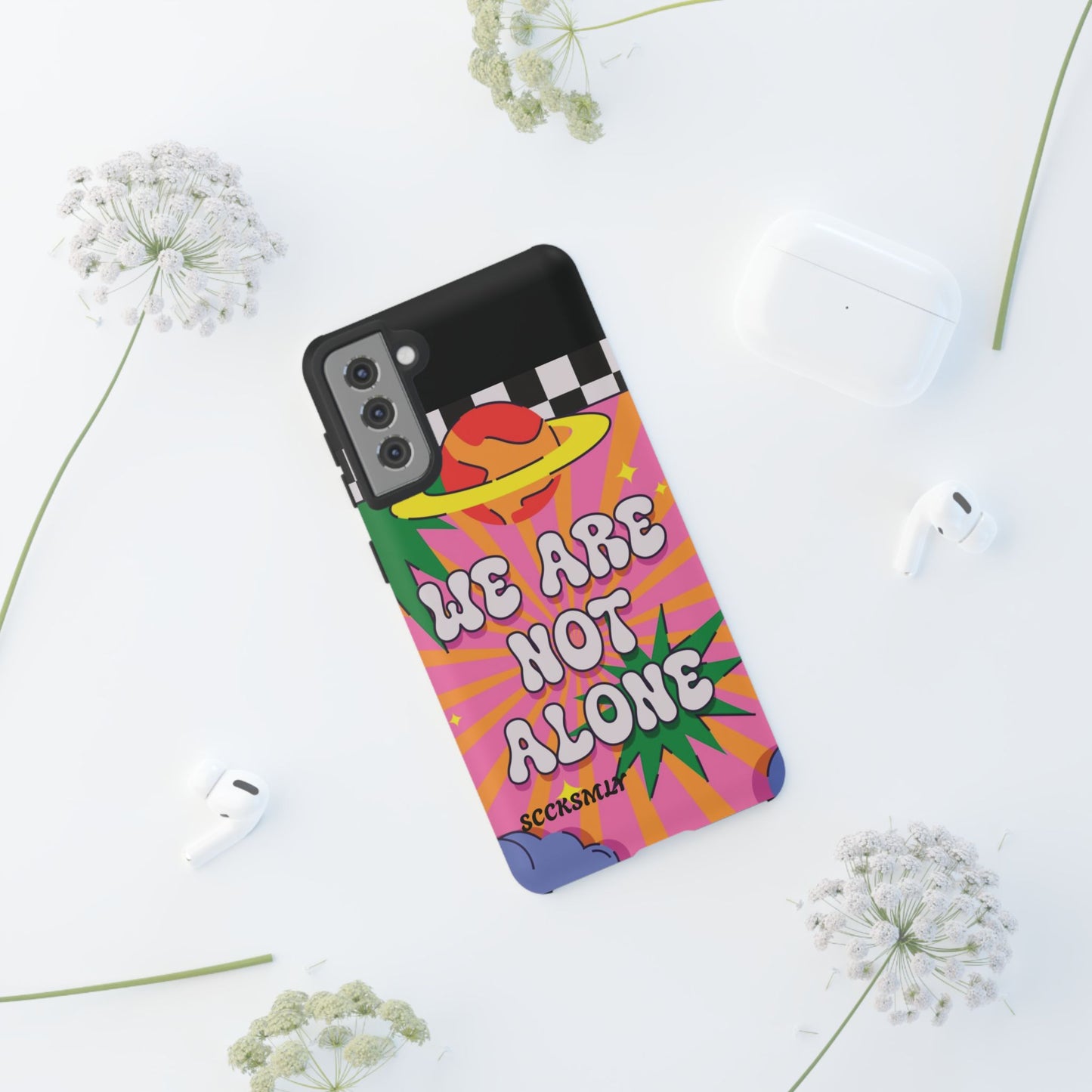 WE ARE NOT ALONE Tough Phone Case for Samsung
