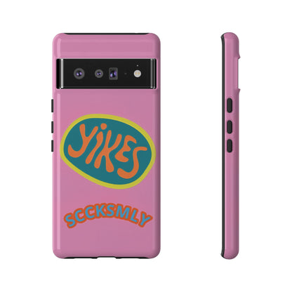 Pink "YIKES" Tough Phone Case for Google Pixel