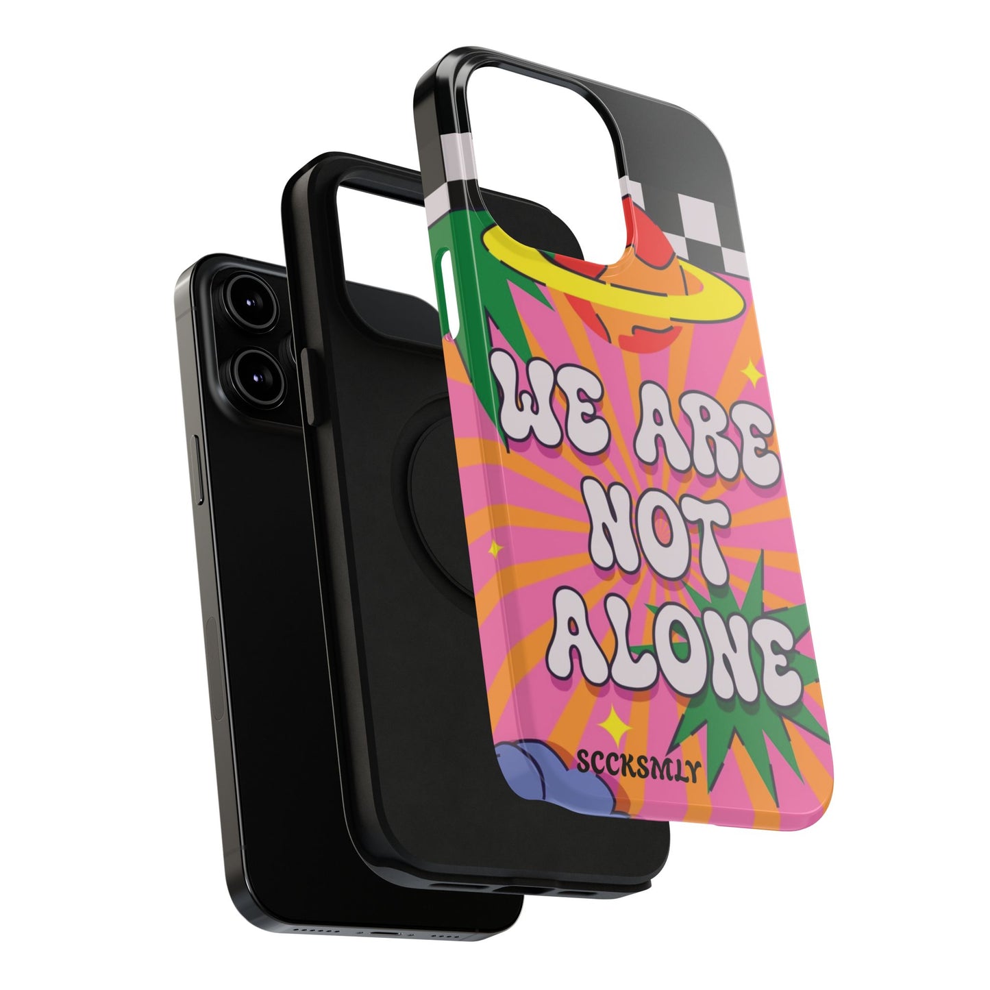 WE ARE NOT ALONE Tough Phone Case for Apple