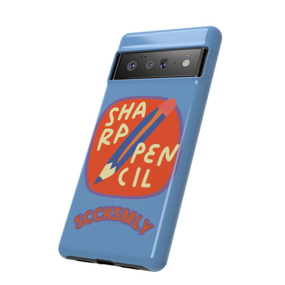 Blue "SHARPEN PENCIL" Tough Phone Case for Google Pixel