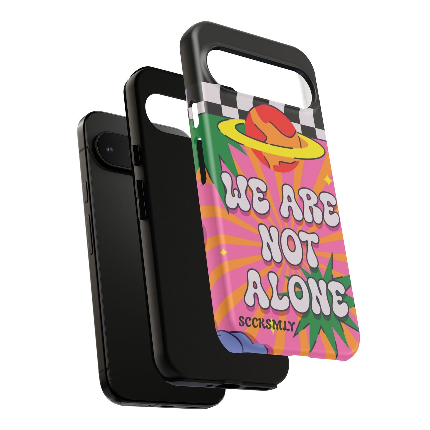 WE ARE NOT ALONE Tough Case for Google Pixel
