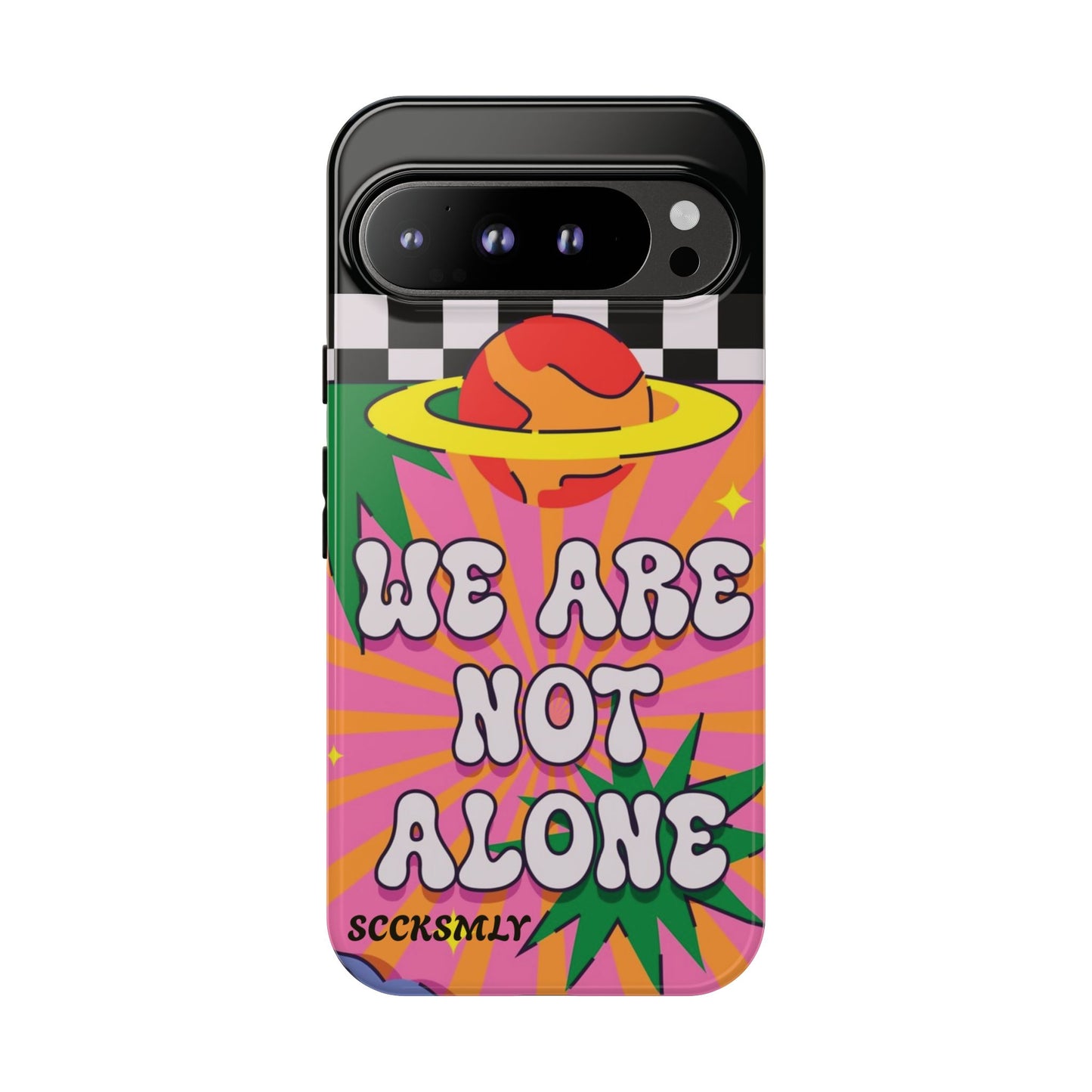 WE ARE NOT ALONE Tough Case for Google Pixel