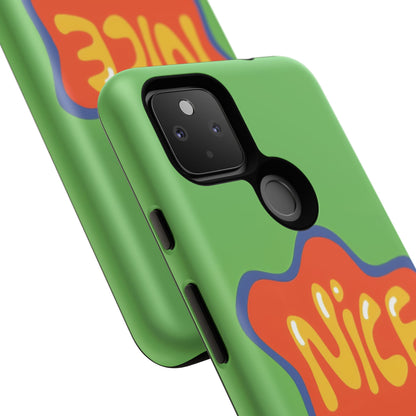 Green "NICE" Tough Phone Case for Google Pixel