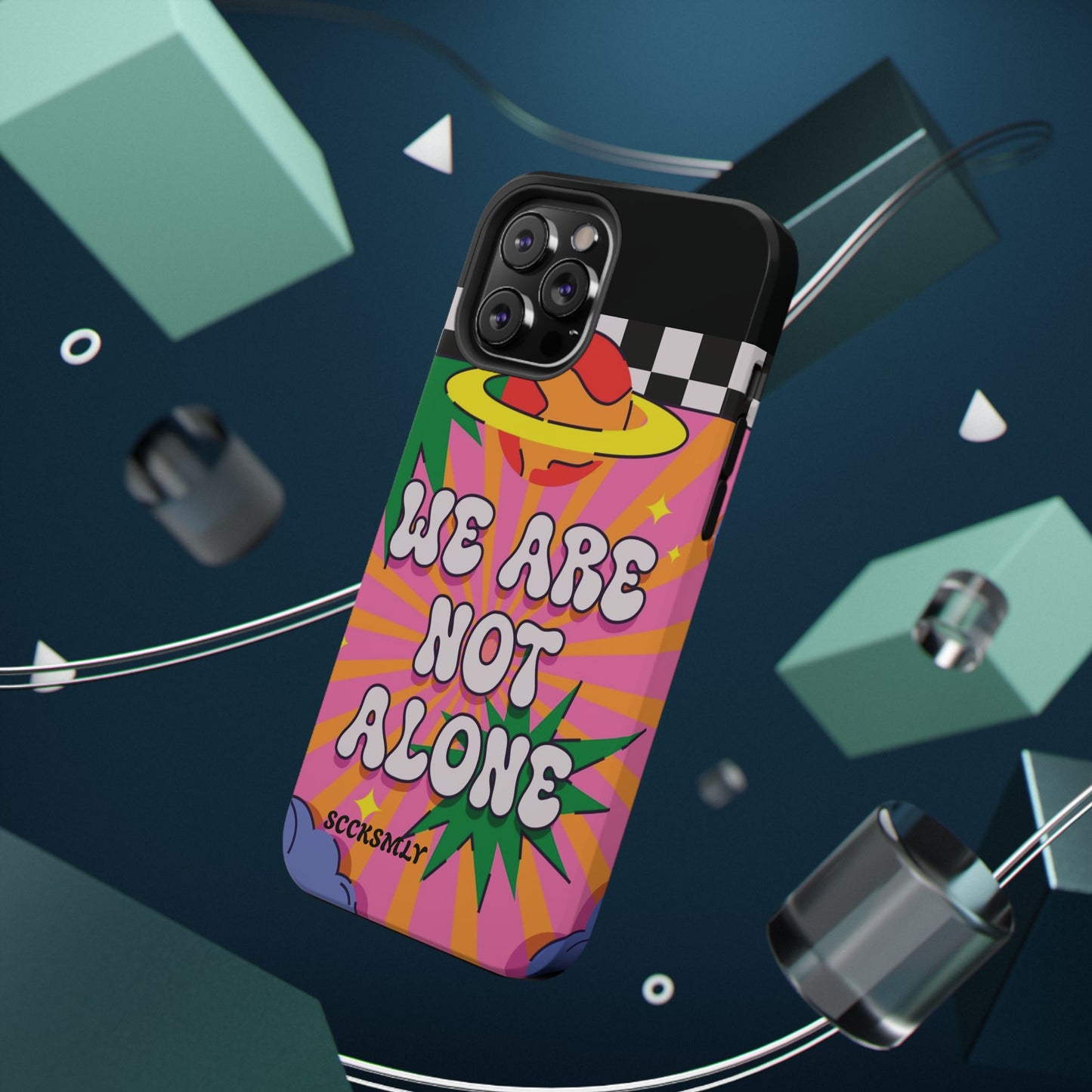 WE ARE NOT ALONE Tough Phone Case for Apple