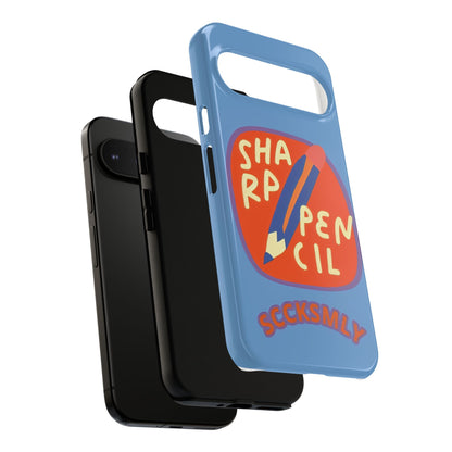 Blue "SHARPEN PENCIL" Tough Phone Case for Google Pixel