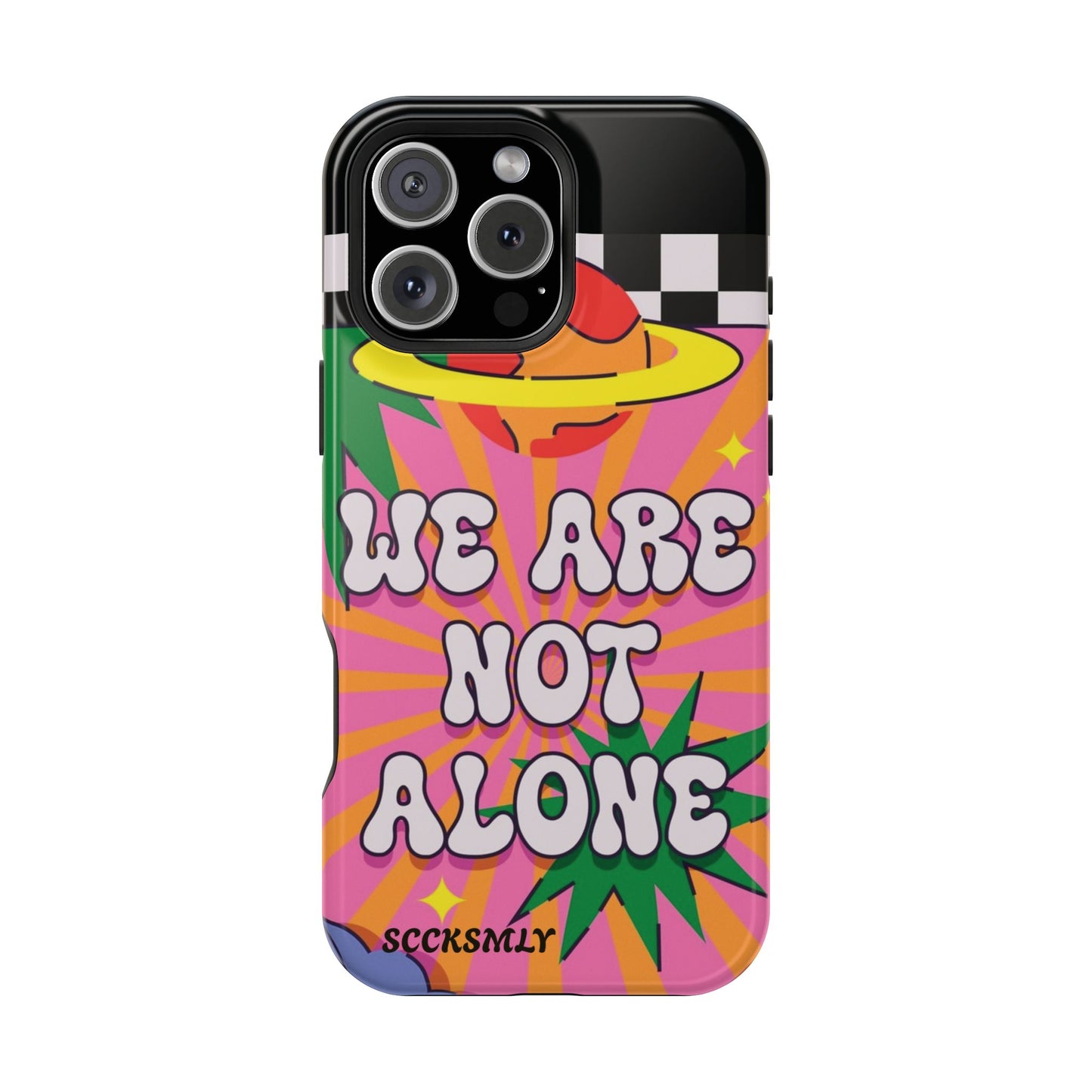 WE ARE NOT ALONE Tough Phone Case for Apple