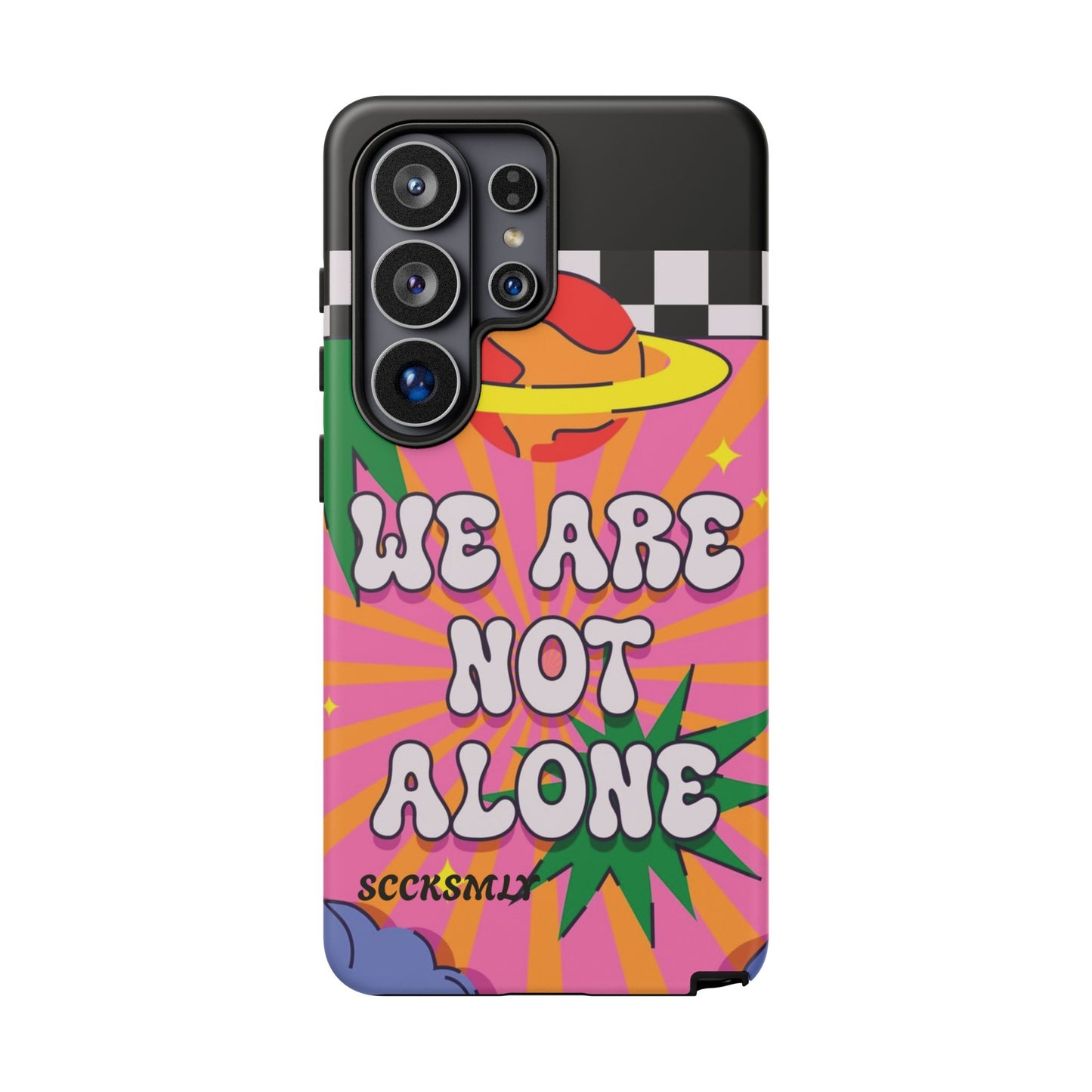 WE ARE NOT ALONE Tough Phone Case for Samsung