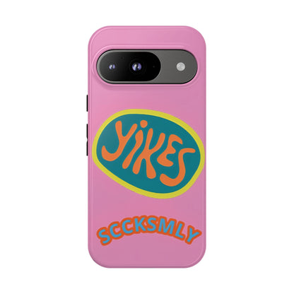 Pink "YIKES" Tough Phone Case for Google Pixel