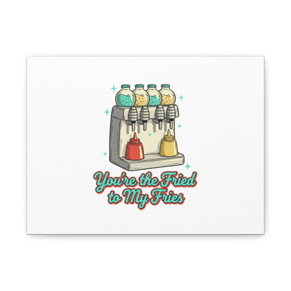 You’re the Fried to My Fries Canvas | Retro Diner Matchbook, Pantry Label Art