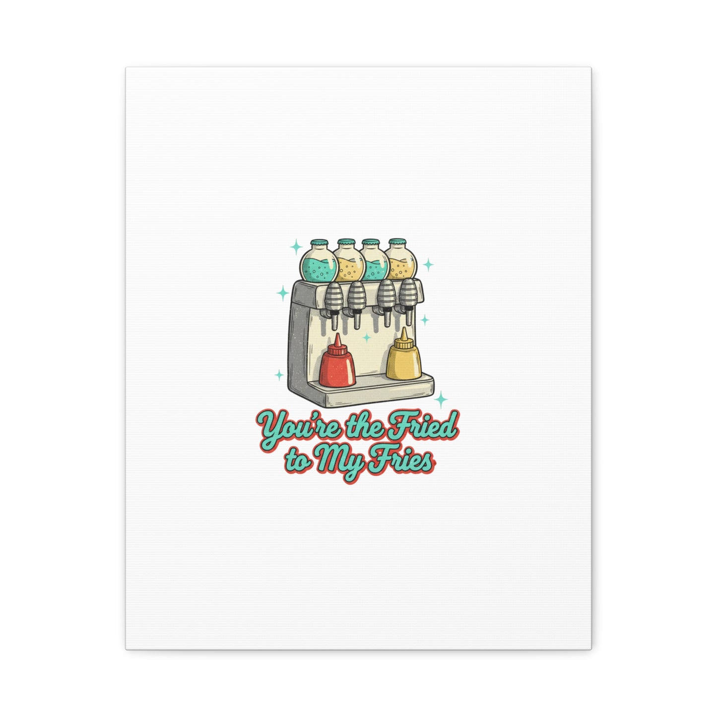 You’re the Fried to My Fries Canvas | Retro Diner Matchbook, Pantry Label Art