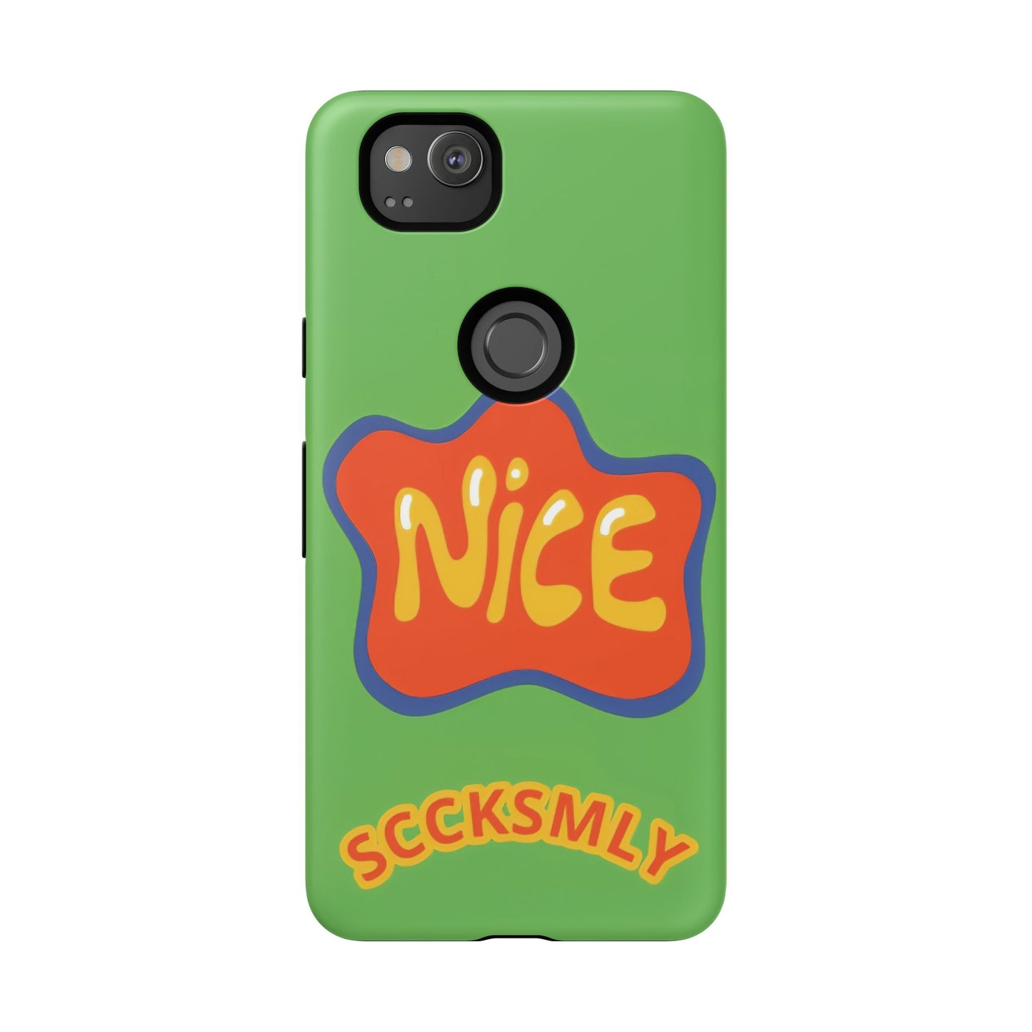 Green "NICE" Tough Phone Case for Google Pixel