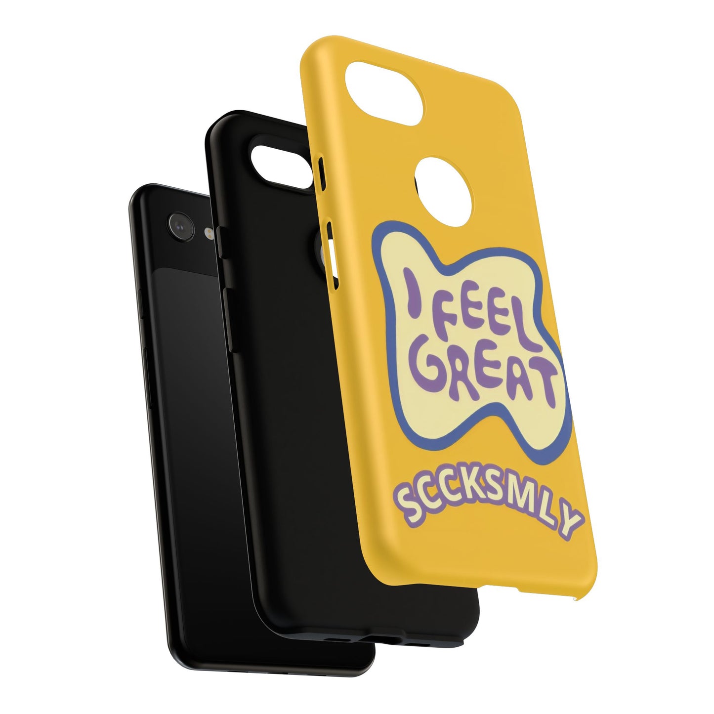 Yellow "I FEEL GREAT" Tough Phone Case for Google Pixel