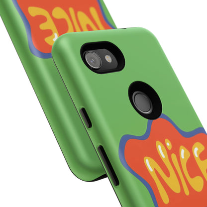 Green "NICE" Tough Phone Case for Google Pixel