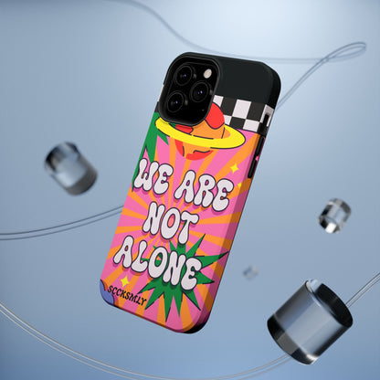 WE ARE NOT ALONE Tough Phone Case for Apple