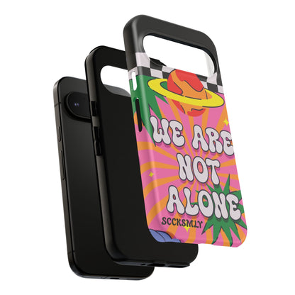 WE ARE NOT ALONE Tough Case for Google Pixel