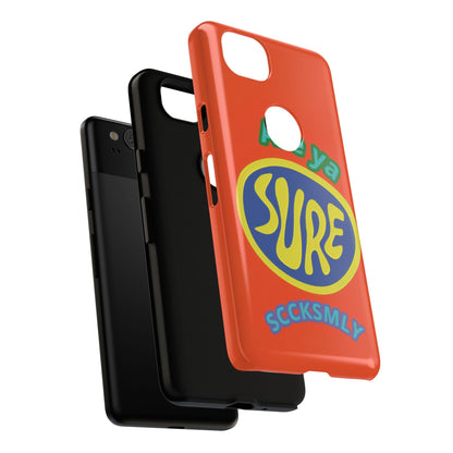 Orange "ARE YA SURE" Tough Phone Case for Google Pixel