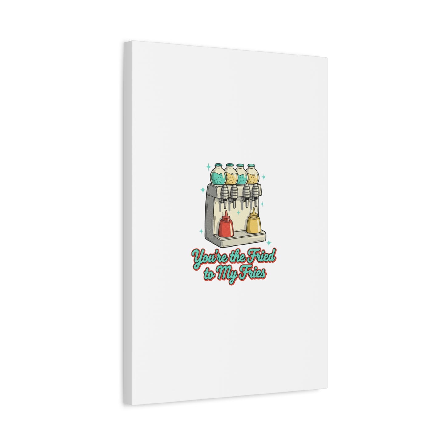 You’re the Fried to My Fries Canvas | Retro Diner Matchbook, Pantry Label Art