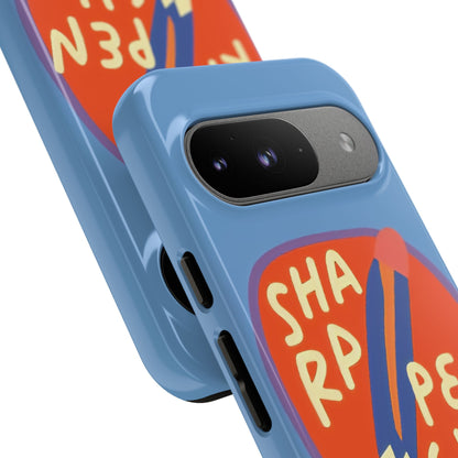 Blue "SHARPEN PENCIL" Tough Phone Case for Google Pixel