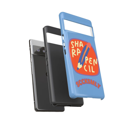 Blue "SHARPEN PENCIL" Tough Phone Case for Google Pixel
