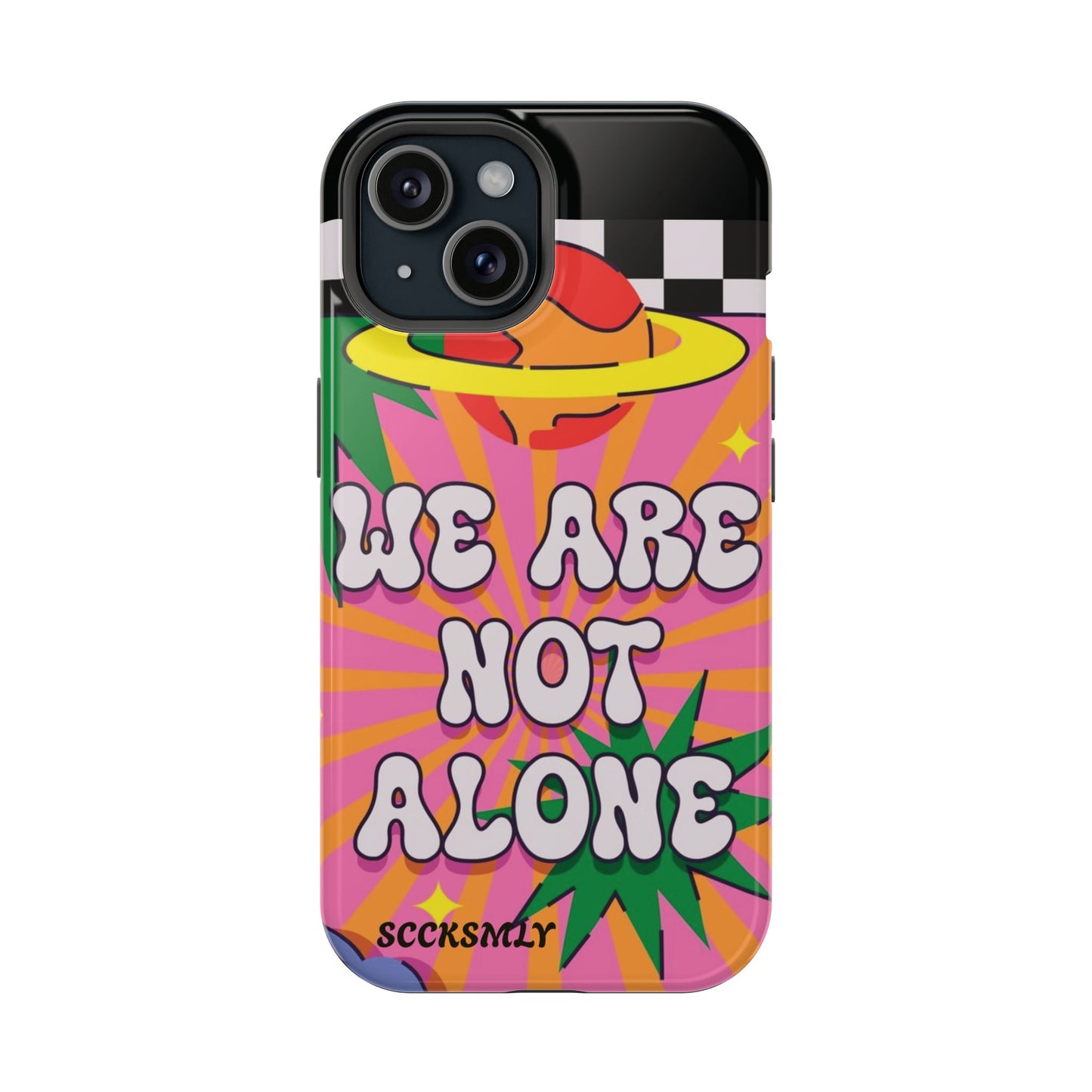 WE ARE NOT ALONE Tough Phone Case for Apple