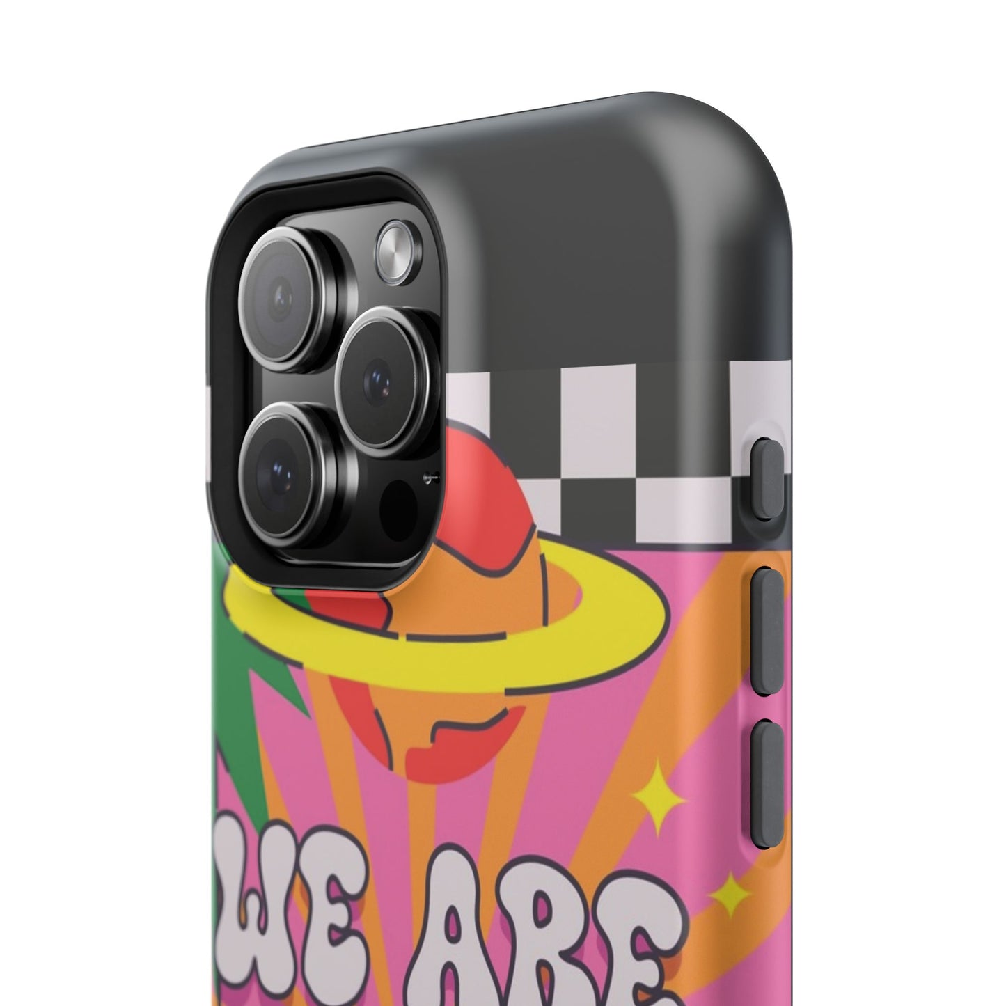 WE ARE NOT ALONE Tough Phone Case for Apple
