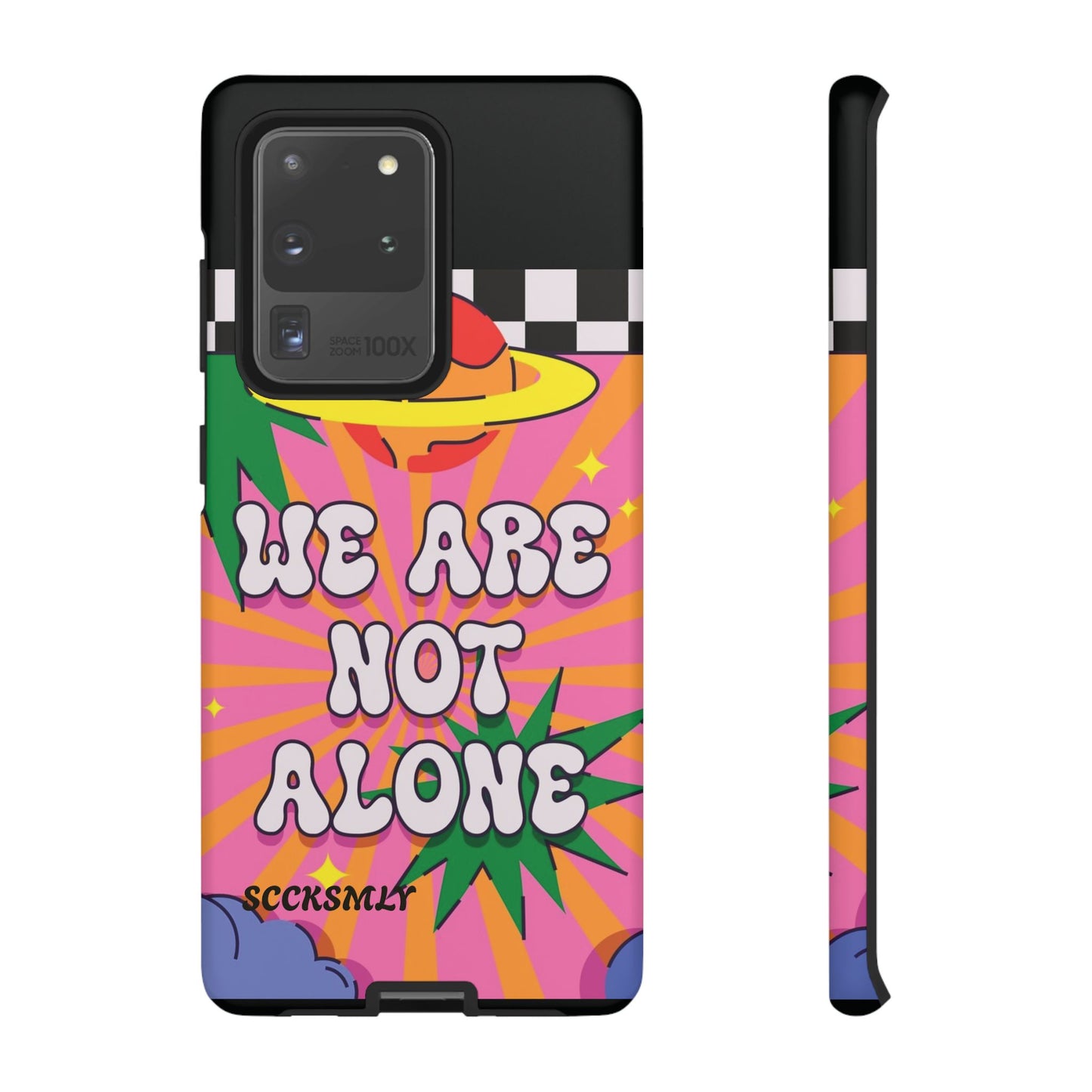 WE ARE NOT ALONE Tough Phone Case for Samsung