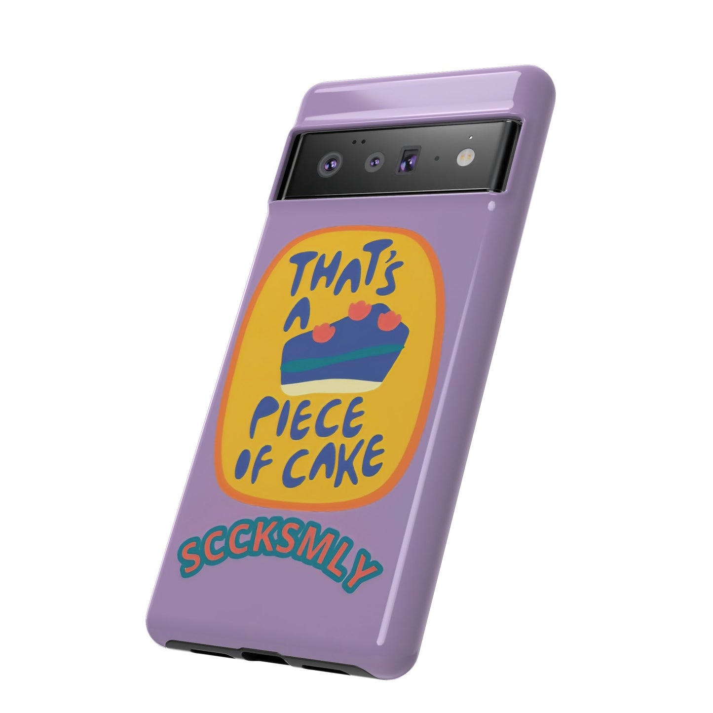 Light Purple "THAT'S A PIECE OF CAKE" Tough Phone Case for Google Pixel