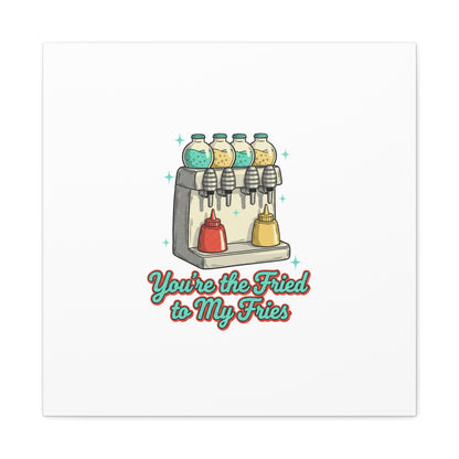You’re the Fried to My Fries Canvas | Retro Diner Matchbook, Pantry Label Art