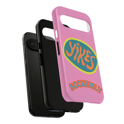 Pink "YIKES" Tough Phone Case for Google Pixel
