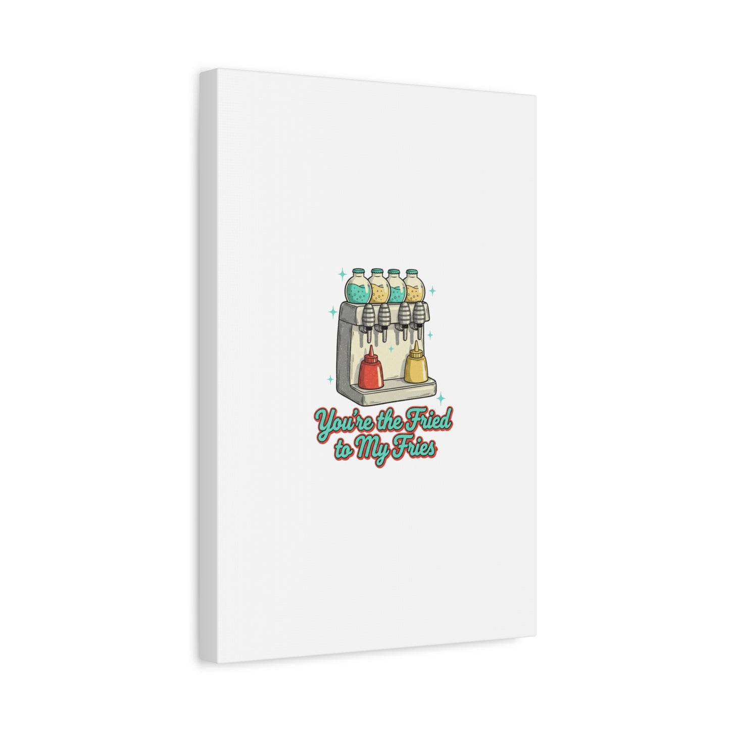You’re the Fried to My Fries Canvas | Retro Diner Matchbook, Pantry Label Art