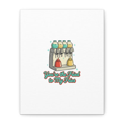 You’re the Fried to My Fries Canvas | Retro Diner Matchbook, Pantry Label Art