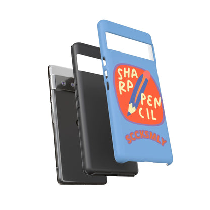 Blue "SHARPEN PENCIL" Tough Phone Case for Google Pixel
