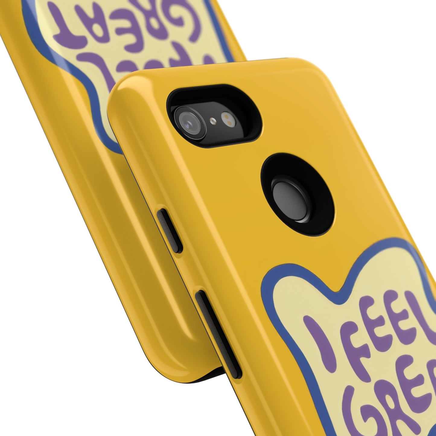 Yellow "I FEEL GREAT" Tough Phone Case for Google Pixel