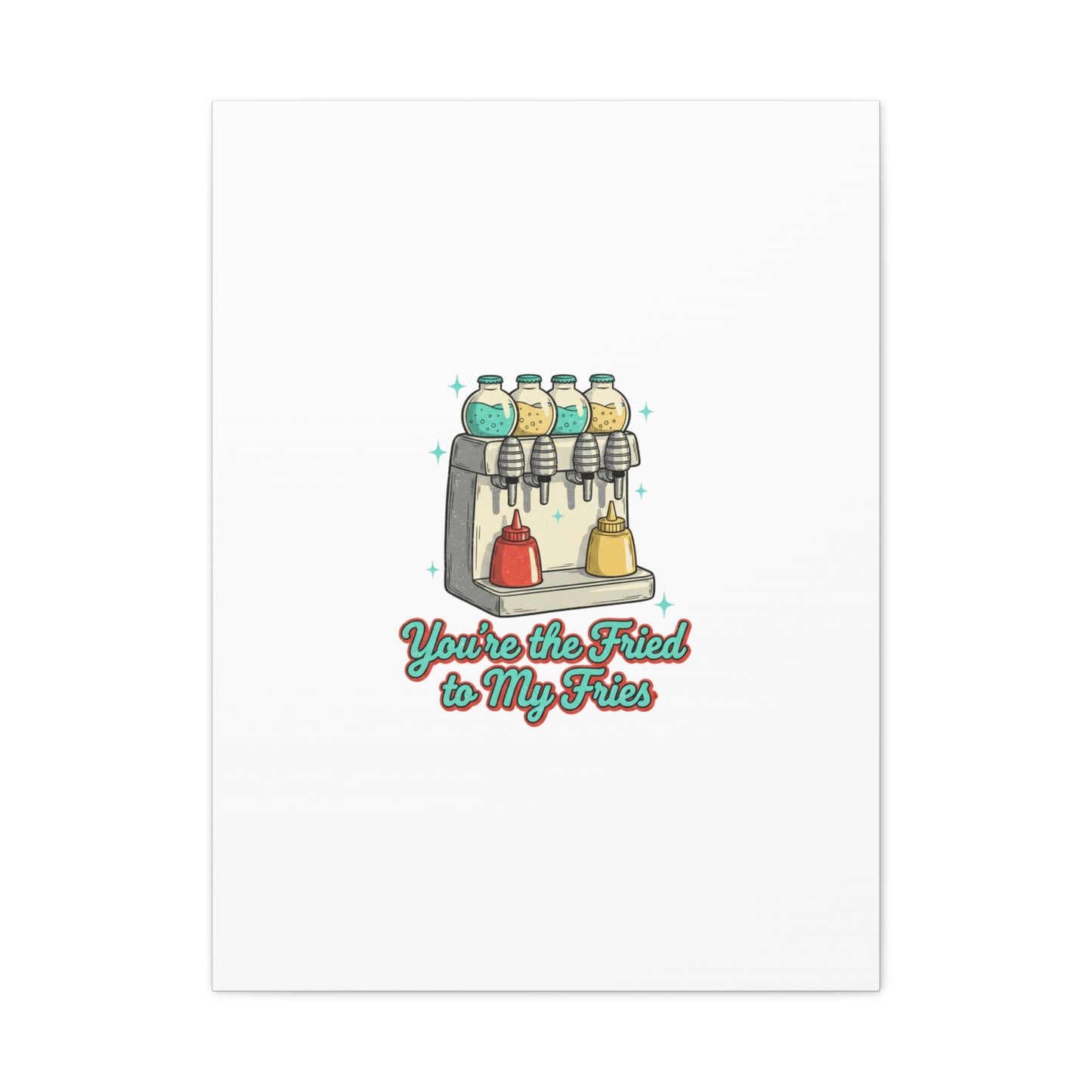 You’re the Fried to My Fries Canvas | Retro Diner Matchbook, Pantry Label Art