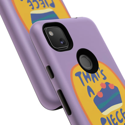 Light Purple "THAT'S A PIECE OF CAKE" Tough Phone Case for Google Pixel