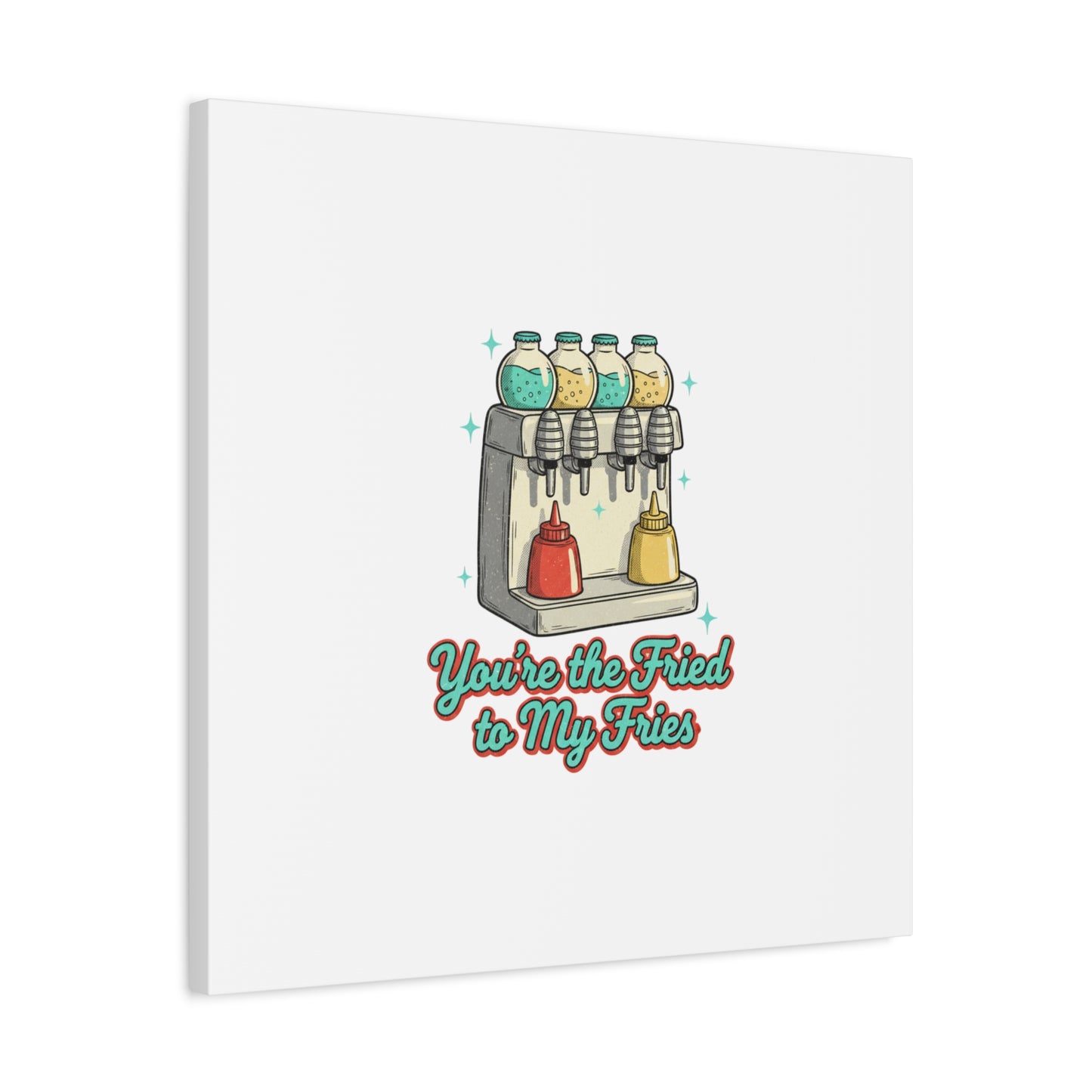 You’re the Fried to My Fries Canvas | Retro Diner Matchbook, Pantry Label Art