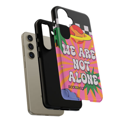 WE ARE NOT ALONE Tough Phone Case for Samsung