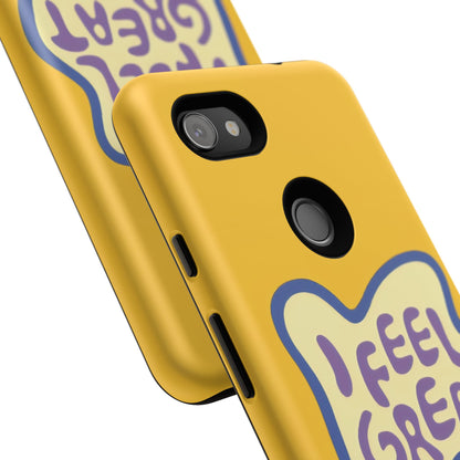 Yellow "I FEEL GREAT" Tough Phone Case for Google Pixel