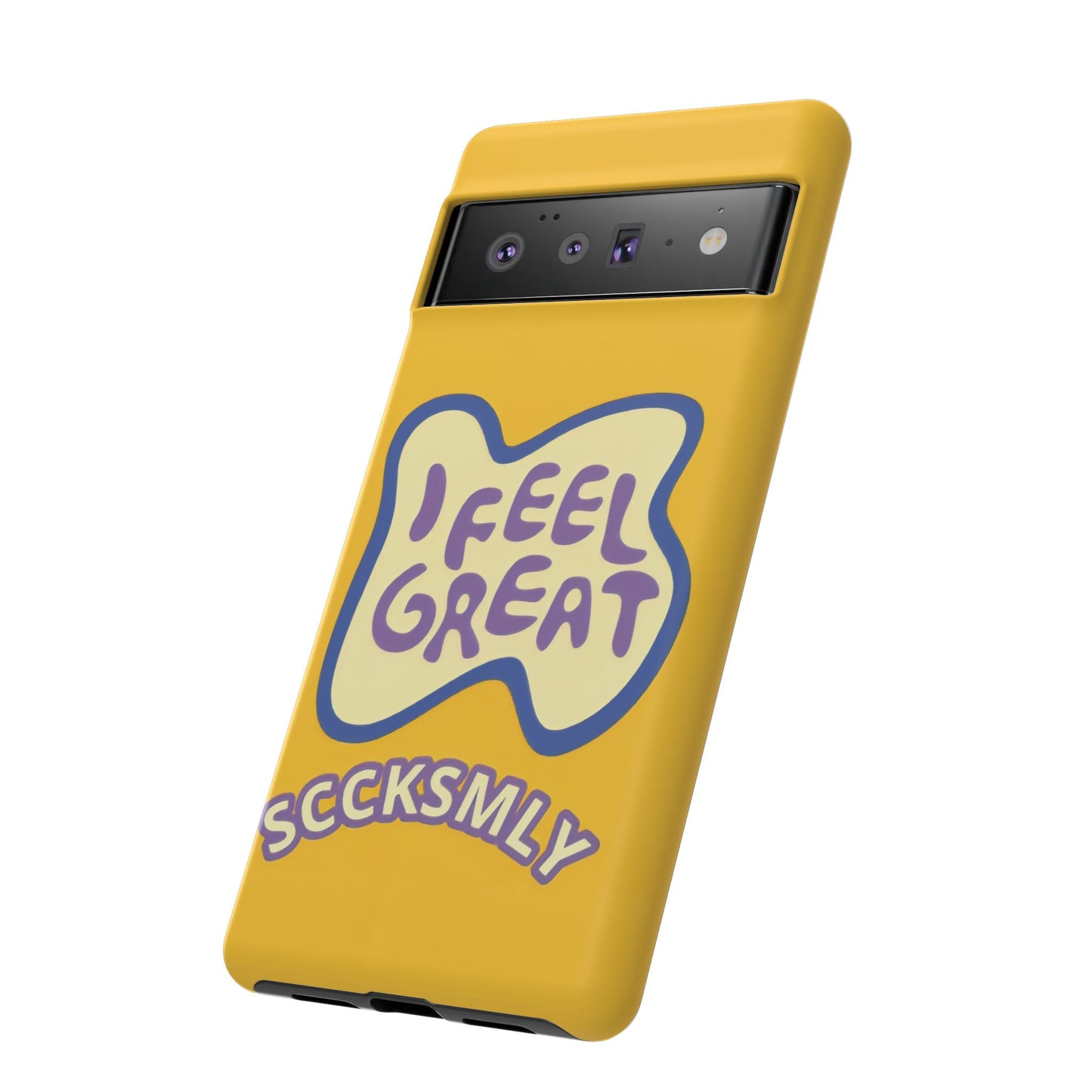 Yellow "I FEEL GREAT" Tough Phone Case for Google Pixel