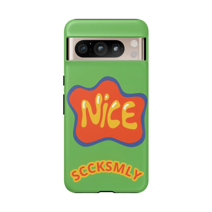 Green "NICE" Tough Phone Case for Google Pixel
