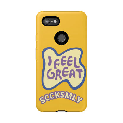 Yellow "I FEEL GREAT" Tough Phone Case for Google Pixel